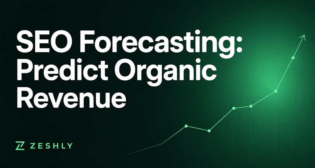 SEO Forecasting: How to Predict Organic Revenue
